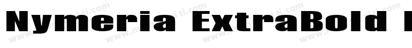 Nymeria ExtraBold Italic字体转换